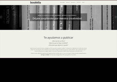 Acceso a la página de servicios editoriales de Bookolia: edición, coedición, publicación y promoción de libros. Digitales e impresos.